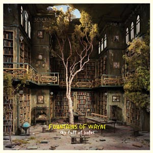 Fountains Of Wayne - Sky Full of Holes